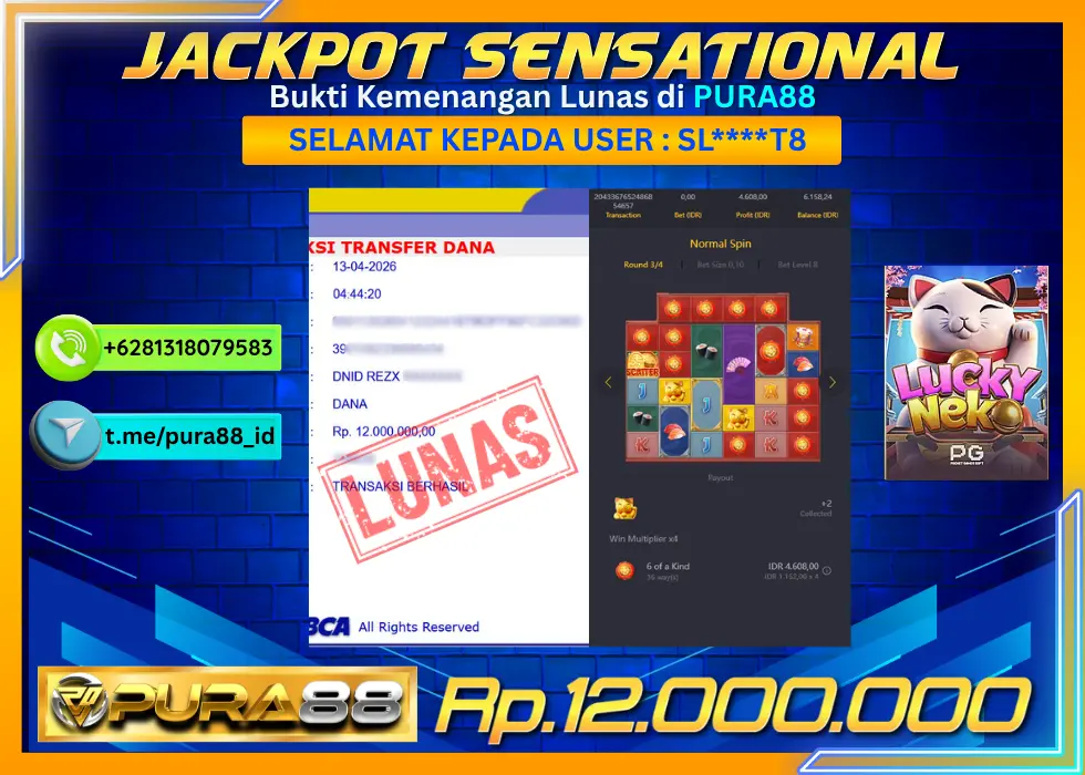 PURA88 JACKPOT LUCKY NEKO Rp 12.000.000,- LUNAS